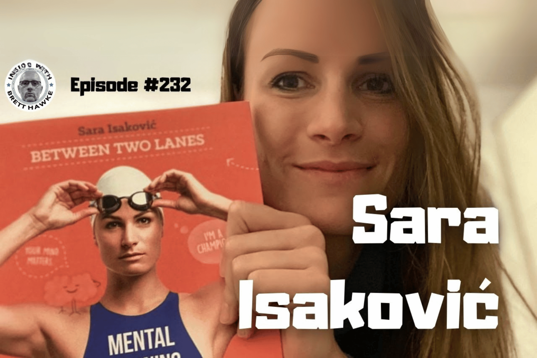 Inside with Brett Hawke: Mental Training Program for Swimmers